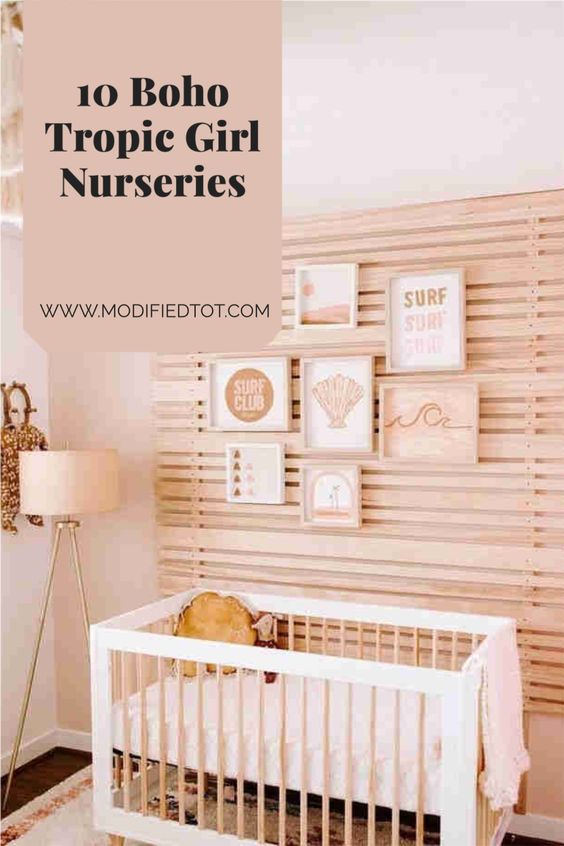 Trending Now: Boho Tropic Girl Nurseries - Modified Tot