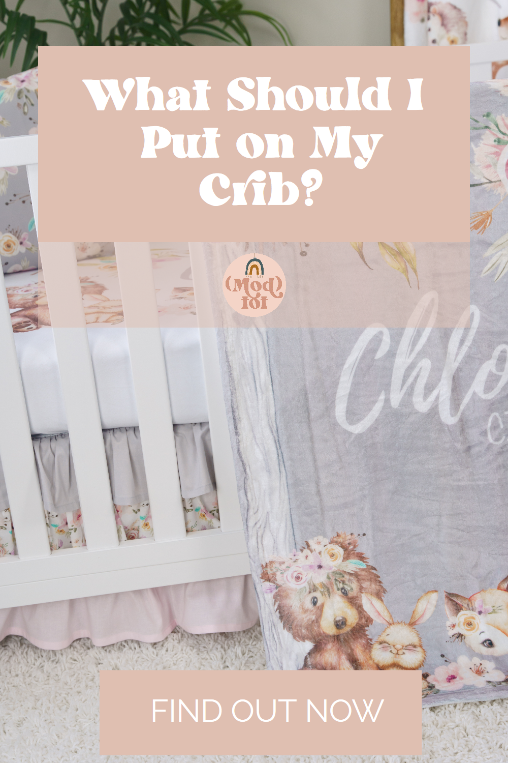 What Do I Need for My Crib Bedding?